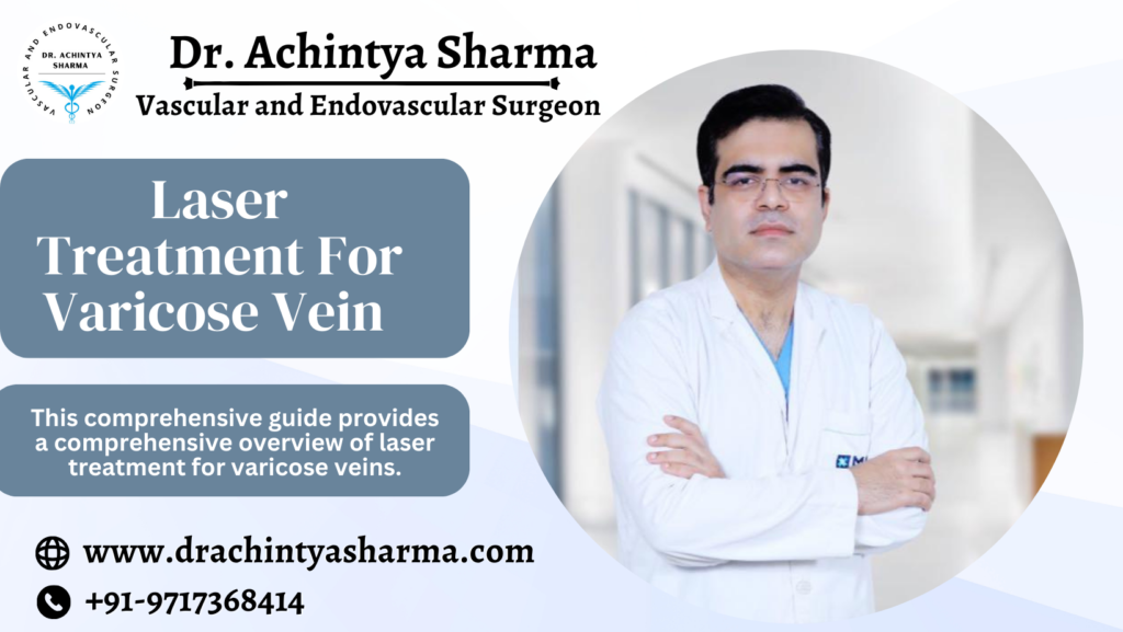 Laser treatment for varicose vein
