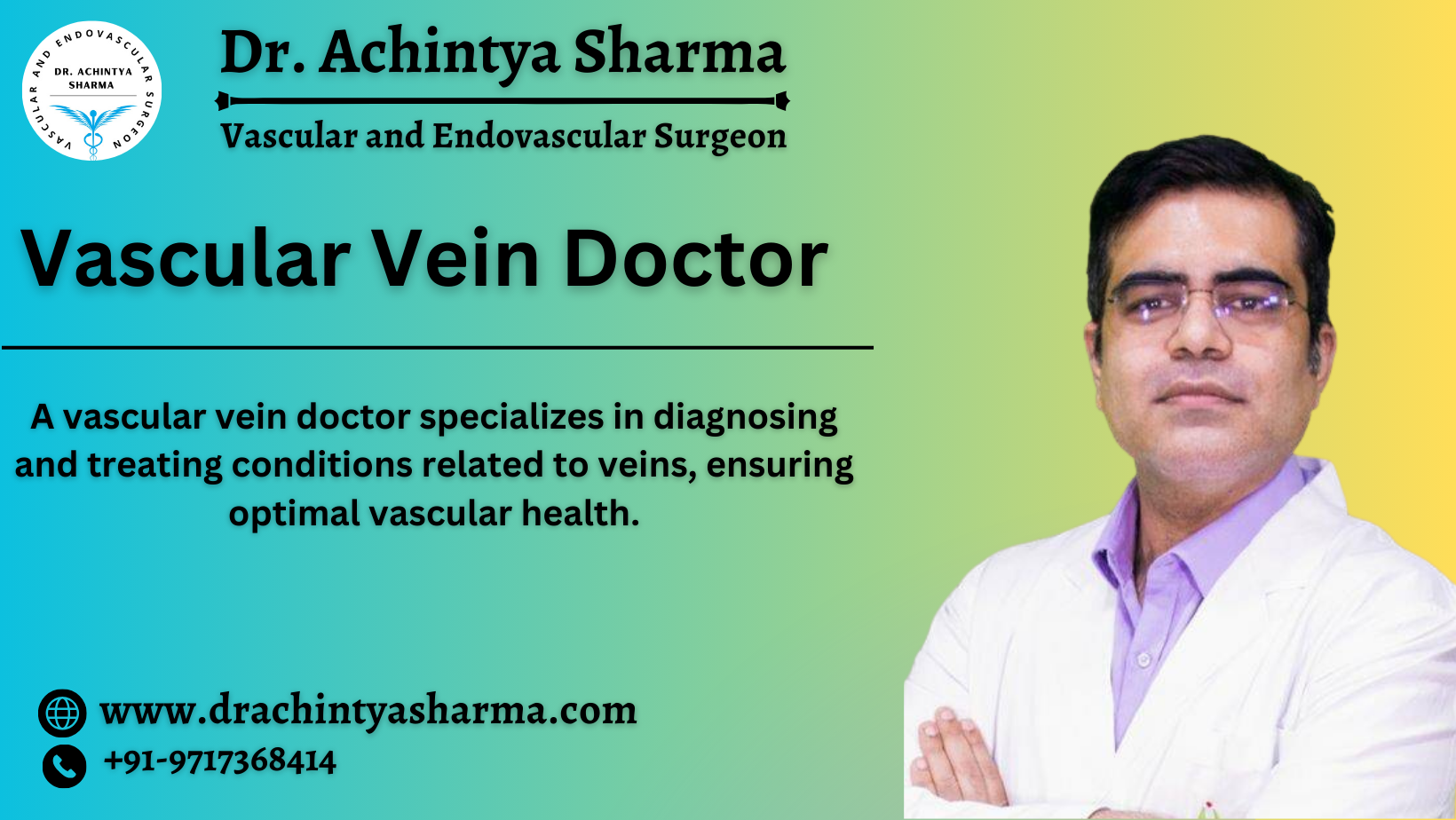 What you should look for in a Vascular Vein Doctor and how to choose the best one