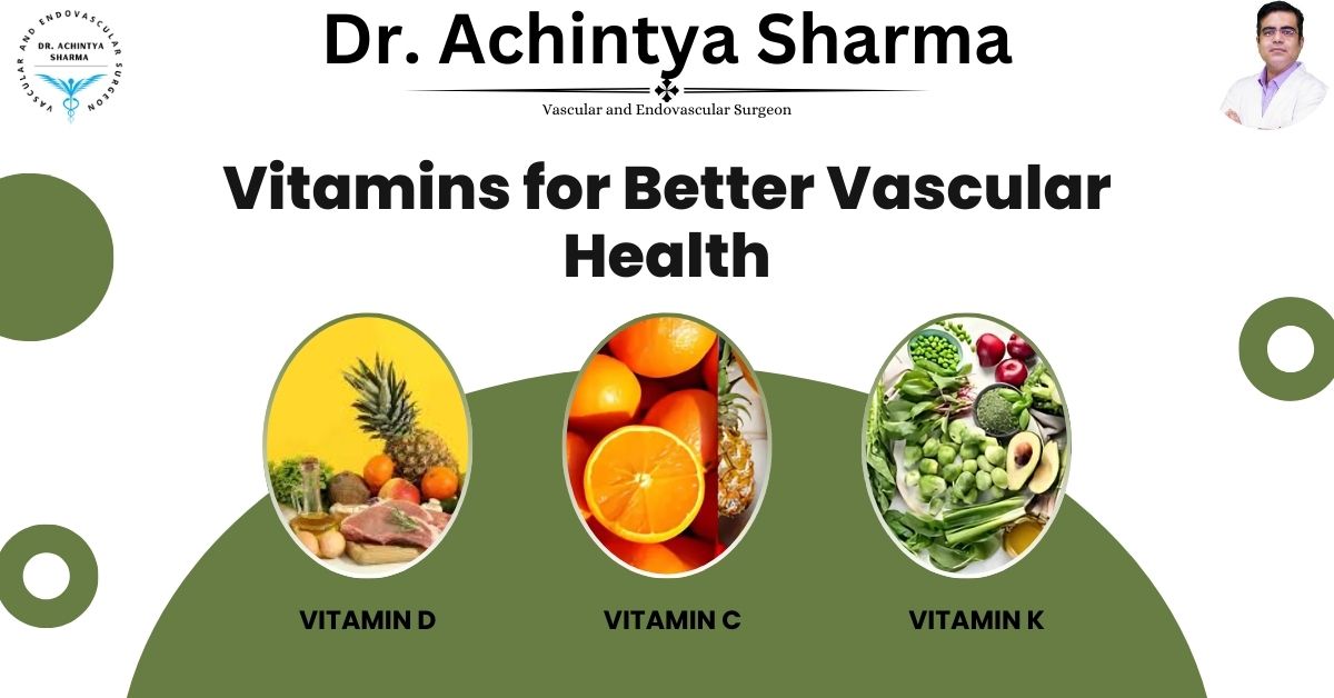 Vitamin B Complex and Other Essential Vitamins for Better Vascular Health