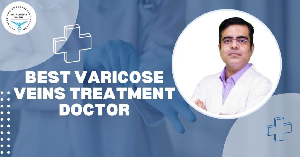 Varicose Doctor Near Me