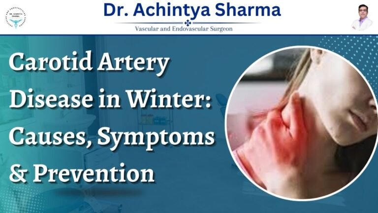 Read more about the article Carotid Artery Disease in Winter: Causes, Symptoms & Prevention
