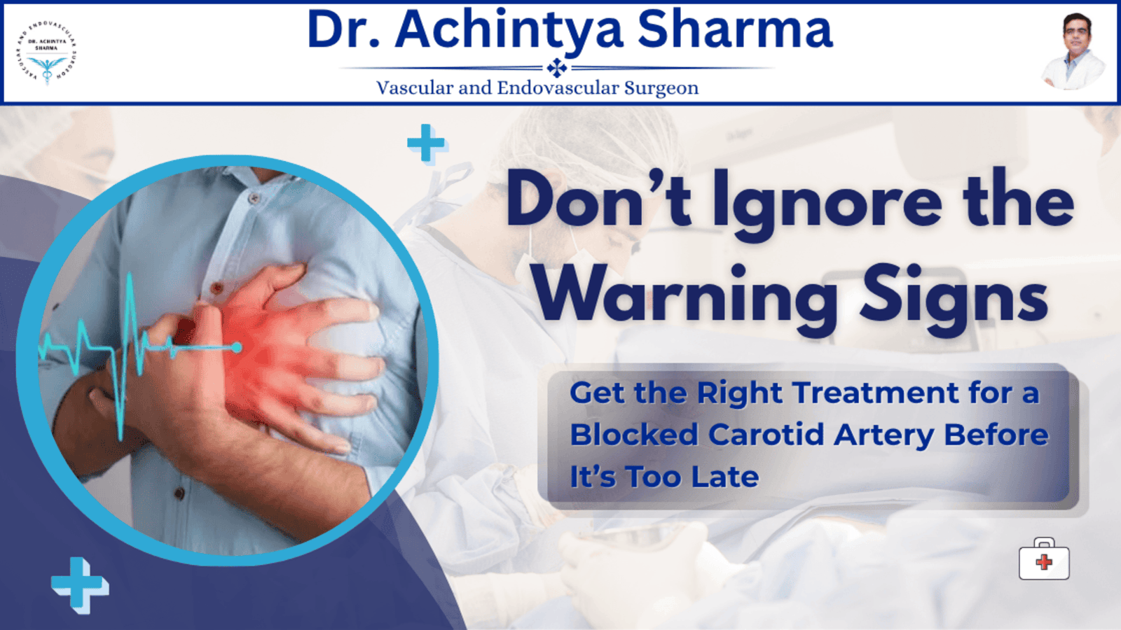 Read more about the article Protect Your Brain Before a Blocked Carotid Artery Strikes!